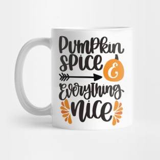 pumpkin spice nice Mug